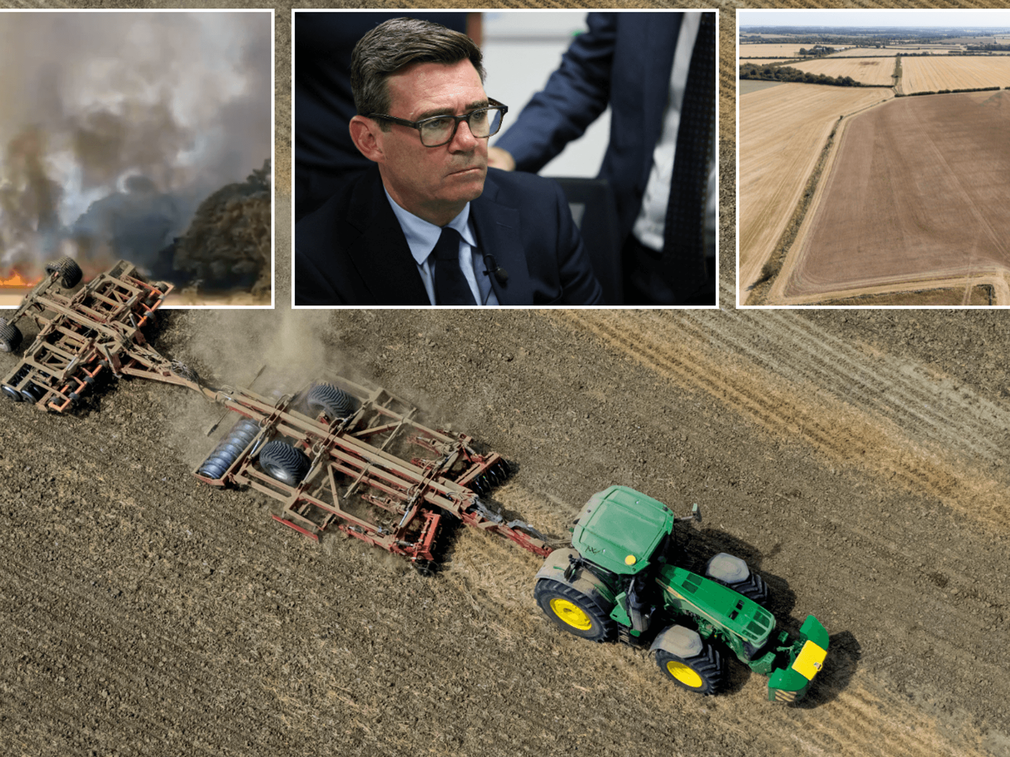 Dry crops, tractors and Andy Burnham