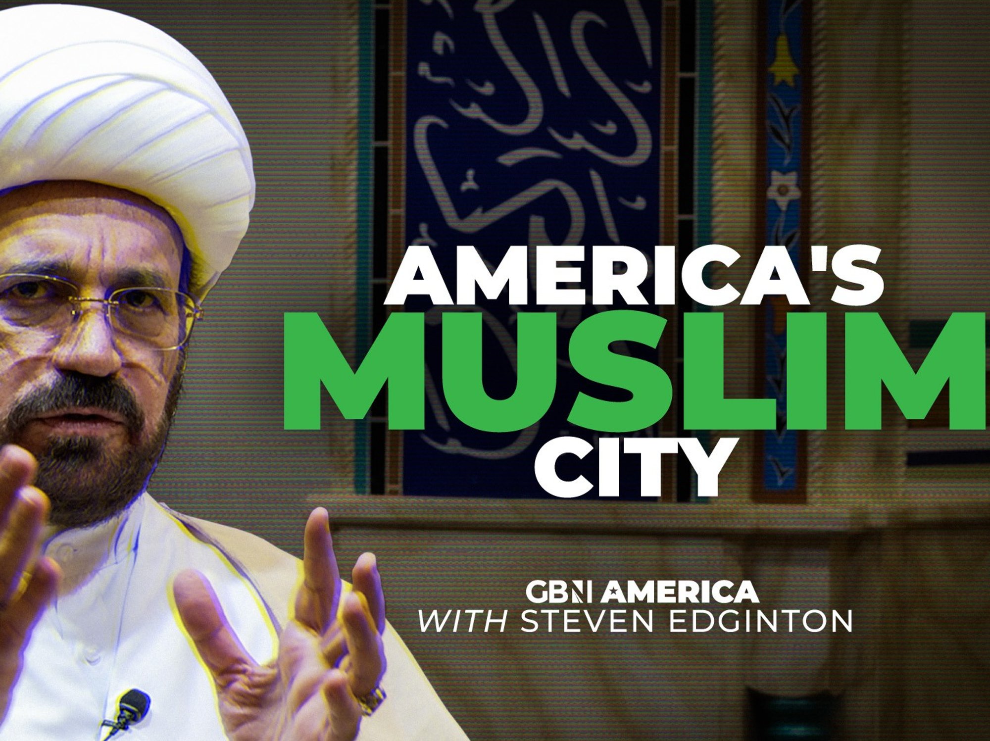 America's Muslim City - GBN documentary confronts zealous Imams as music is BANNED, animals are s...
