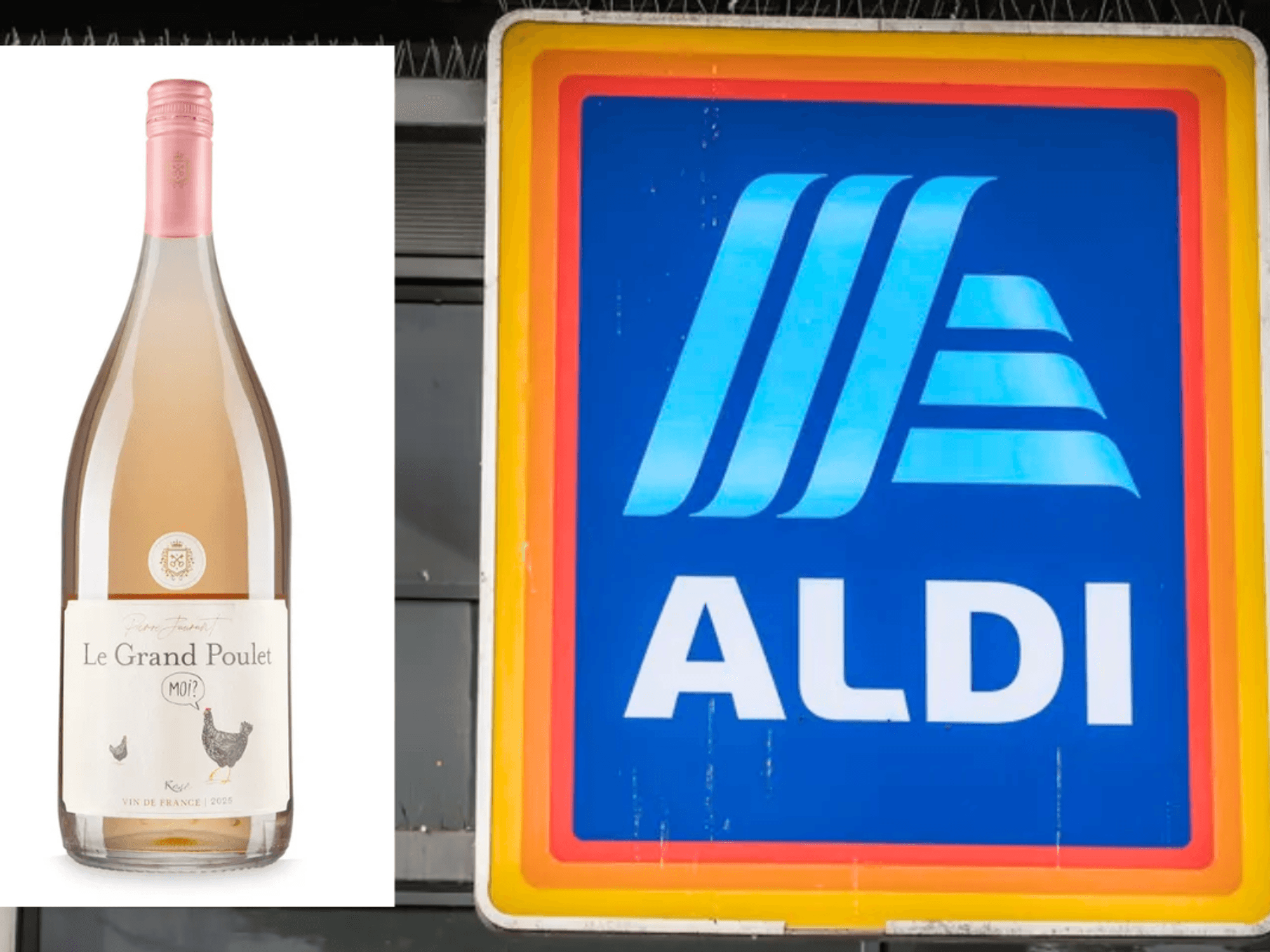 Le Grand Poulet Rosé Magnum / Aldi store sign